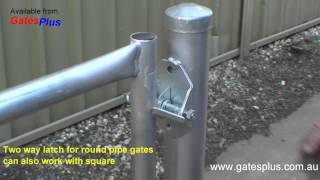 Gate Latch 2 way for round pipe and square [upl. by Anig]