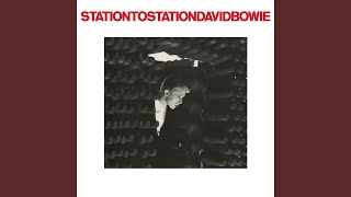 Station to Station 2016 Remaster [upl. by Tullus]