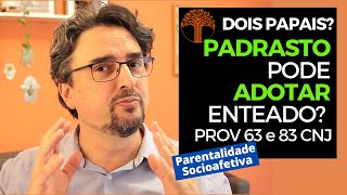 Parentalidade Socioafetiva  Provimento 63 e 83 CNJ na prática [upl. by Chuch198]